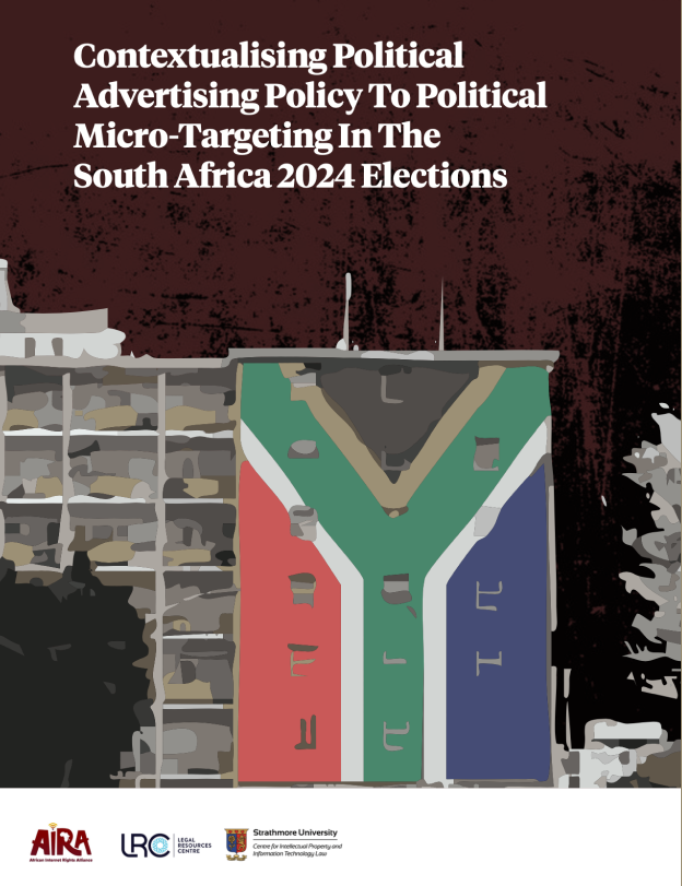Cover of Contextualising Political Advertising Policy To Political Micro-Targeting In The South Africa 2024 Elections